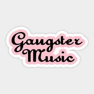 Gangster Music Sticker